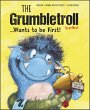 The Grumbletroll . . . Wants to Be... - Bild 1