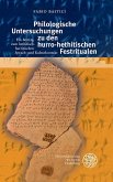 Philologische Untersuchungen zu den hurro-hethitischen Festritualen (eBook, PDF)