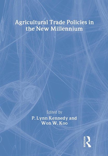 Agricultural Trade Policies in the New Millennium (eBook, ePUB)