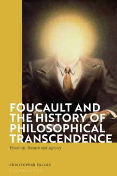 Foucault and the History of Philosophical Transcendence (eBook, PDF) Cover Foucault and the History of Philosophical Transcendence (eBook, PDF)