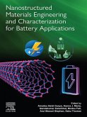 Nanostructured Materials Engineering and Characterization for Battery Applications (eBook, ePUB)