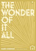 The Wonder of It All (eBook, ePUB)