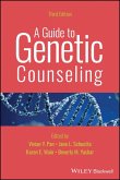 A Guide to Genetic Counseling (eBook, PDF) A Guide to Genetic Counseling (eBook, PDF)