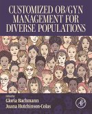 Customized Ob/Gyn Management for Diverse Populations (eBook, ePUB)