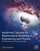 Advanced Calculus for Mathematical Modeling in Engineering and Physics (eBook, ePUB)