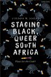 Staging Black, Queer South Africa... - Bild 1