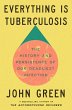 Everything Is Tuberculosis (eBook, ePUB) - Bild 1
