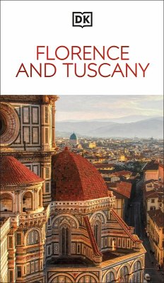 DK Florence and Tuscany (eBook, ePUB) - DK Travel