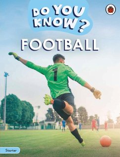 Do You Know? Starter Level - Football (eBook, ePUB) - Ladybird