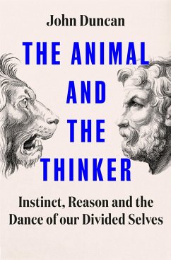 The Animal and the Thinker (eBook, ePUB) - Duncan, John