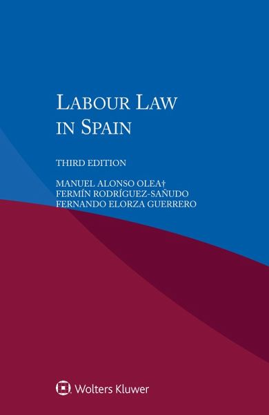 Labour Law in Spain (eBook, PDF) Labour Law in Spain (eBook, PDF)