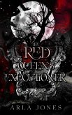 The Red Queen's Executioner (the wonderland executioner series, #1) (eBook, ePUB) The Red Queen's Executioner (the wonderland executioner series, #1) (eBook, ePUB)