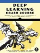Deep Learning Crash Course (eBook, ePUB) - Bild 1