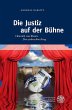 Die Justiz auf der Bühne (eBook, PDF) - Bild 1