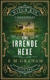 Eine Irrende Hexe (Witch Kin Chronicles (Deutsche Übersetzung, #3) (eBook, ePUB) Eine Irrende Hexe (Witch Kin Chronicles (Deutsche Übersetzung, #3) (eBook, ePUB)