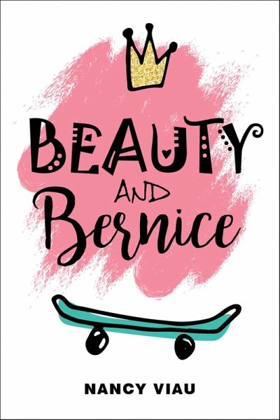 Beauty and Bernice (eBook, ePUB)