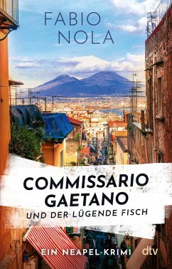 Cover Commissario Gaetano und der lügende Fisch / Commissario Gaetano Bd.1 (eBook, ePUB)
