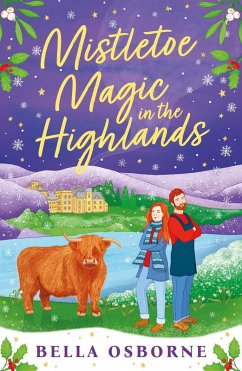 Mistletoe Magic in the Highlands (eBook, ePUB) - Osborne, Bella