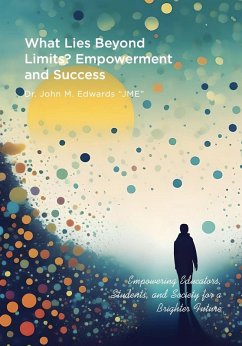 Cover What Lies Beyond Limits? Empowerment and Success (eBook, ePUB)