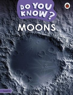 Do You Know? Level 3 - Moons (eBook, ePUB) - Ladybird