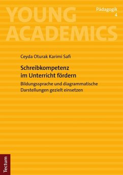 Schreibkompetenz im Unterricht fördern (eBook, PDF) - Oturak Karimi Safi, Ceyda