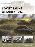 Soviet Tanks at Kursk 1943 (eBook, PDF) Soviet Tanks at Kursk 1943 (eBook, PDF)