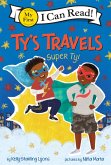 Ty's Travels: Super Ty! (eBook, ePUB)