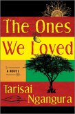 The Ones We Loved (eBook, ePUB) The Ones We Loved (eBook, ePUB)