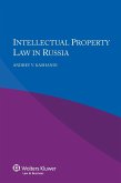 Intellectual Property Law in Russia (eBook, PDF) Intellectual Property Law in Russia (eBook, PDF)