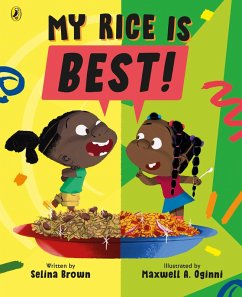My Rice is Best (eBook, ePUB) - Brown, Selina My Rice is Best (eBook, ePUB) - Brown, Selina