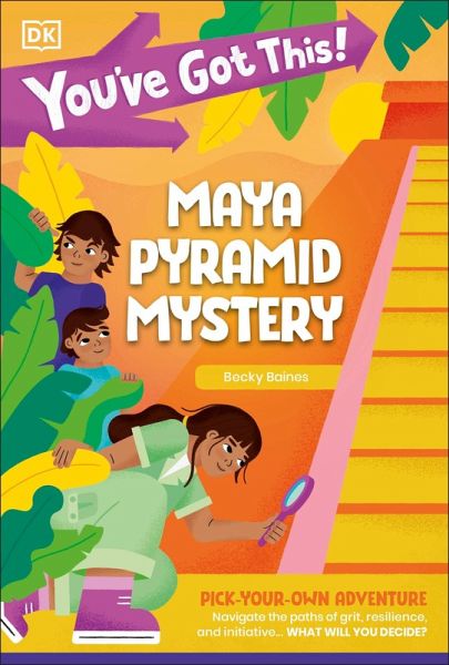 You've Got This! Maya Pyramid Mystery (eBook, ePUB) You've Got This! Maya Pyramid Mystery (eBook, ePUB)