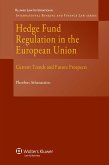 Hedge Fund Regulation in the European Union (eBook, PDF)