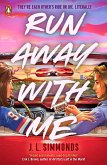 Run Away With Me (eBook, ePUB) Run Away With Me (eBook, ePUB)