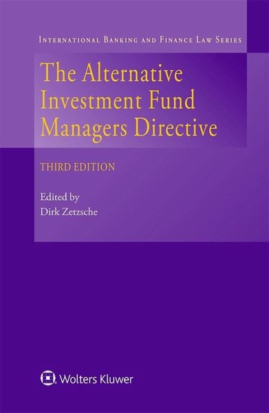 Alternative Investment Fund Managers Directive (eBook, PDF) Alternative Investment Fund Managers Directive (eBook, PDF)