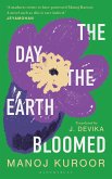 The Day the Earth Bloomed (eBook, ePUB)