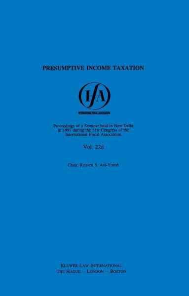 IFA: Presumptive Income Taxation (eBook, PDF) IFA: Presumptive Income Taxation (eBook, PDF)