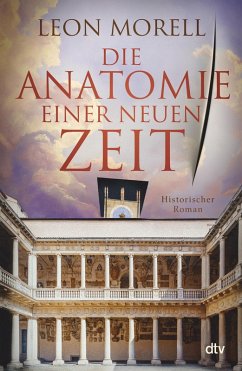 Die Anatomie einer neuen Zeit (eBook, ePUB) - Morell, Leon