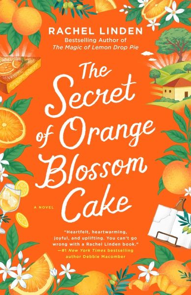 The Secret of Orange Blossom Cake (eBook, ePUB) The Secret of Orange Blossom Cake (eBook, ePUB)