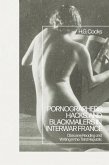 Pornographers, Hacks, and Blackmailers in Interwar France (eBook, ePUB)