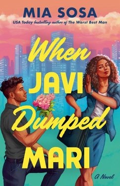 When Javi Dumped Mari (eBook, ePUB) - Sosa, Mia