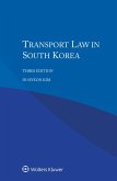 Transport Law in South Korea (eBook, PDF) Transport Law in South Korea (eBook, PDF)