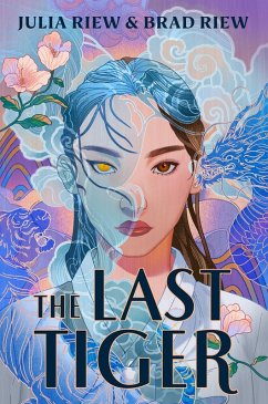 The Last Tiger (eBook, ePUB) - Riew, Julia; Riew, Brad