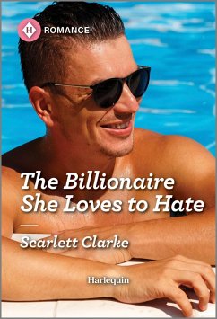 Cover The Billionaire She Loves to Hate (eBook, ePUB)