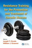 Resistance Training for the Prevention and Treatment of Chronic Disease (eBook, ePUB)