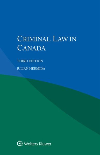 Criminal Law in Canada (eBook, PDF) Criminal Law in Canada (eBook, PDF)