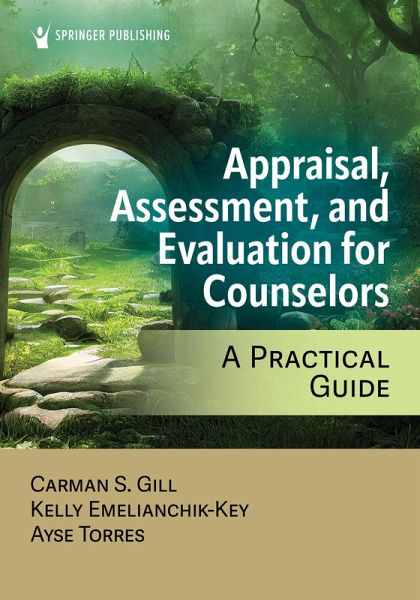 Appraisal, Assessment, and Evaluation for Counselors (eBook, ePUB)