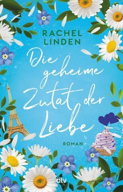 Die geheime Zutat der Liebe (eBook, ePUB) - Linden, Rachel