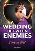 A Wedding Between Enemies (eBook, ePUB)