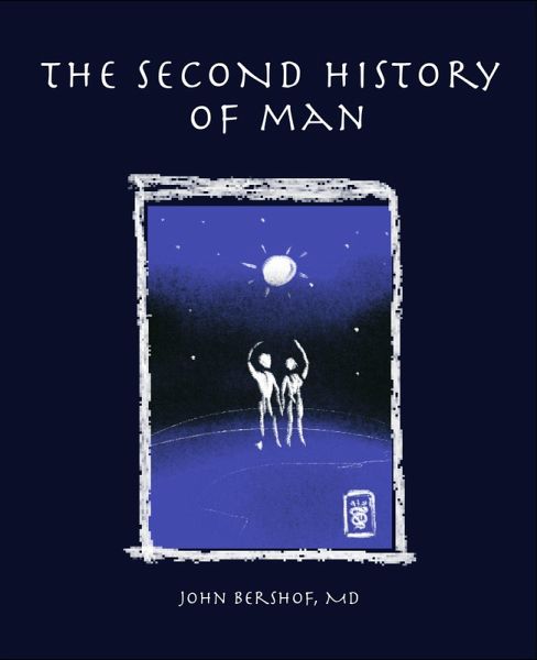 The Second History of Man (eBook, ePUB) The Second History of Man (eBook, ePUB)