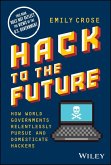 Hack to The Future (eBook, ePUB) Hack to The Future (eBook, ePUB)